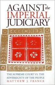 Against the imperial judiciary