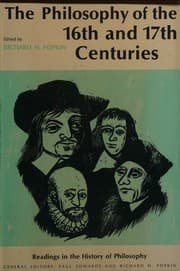 The philosophy of the sixteenth and seventeenth centuries