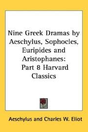 Nine Greek Dramas by Aeschylus, Sophocles, Euripides and Aristophanes