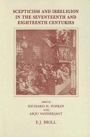 Scepticism and irreligion in the seventeenth and eighteenth centuries