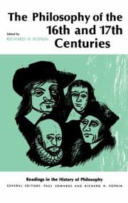 Philosophy Of The Sixteenth And Seventeenth Centuries